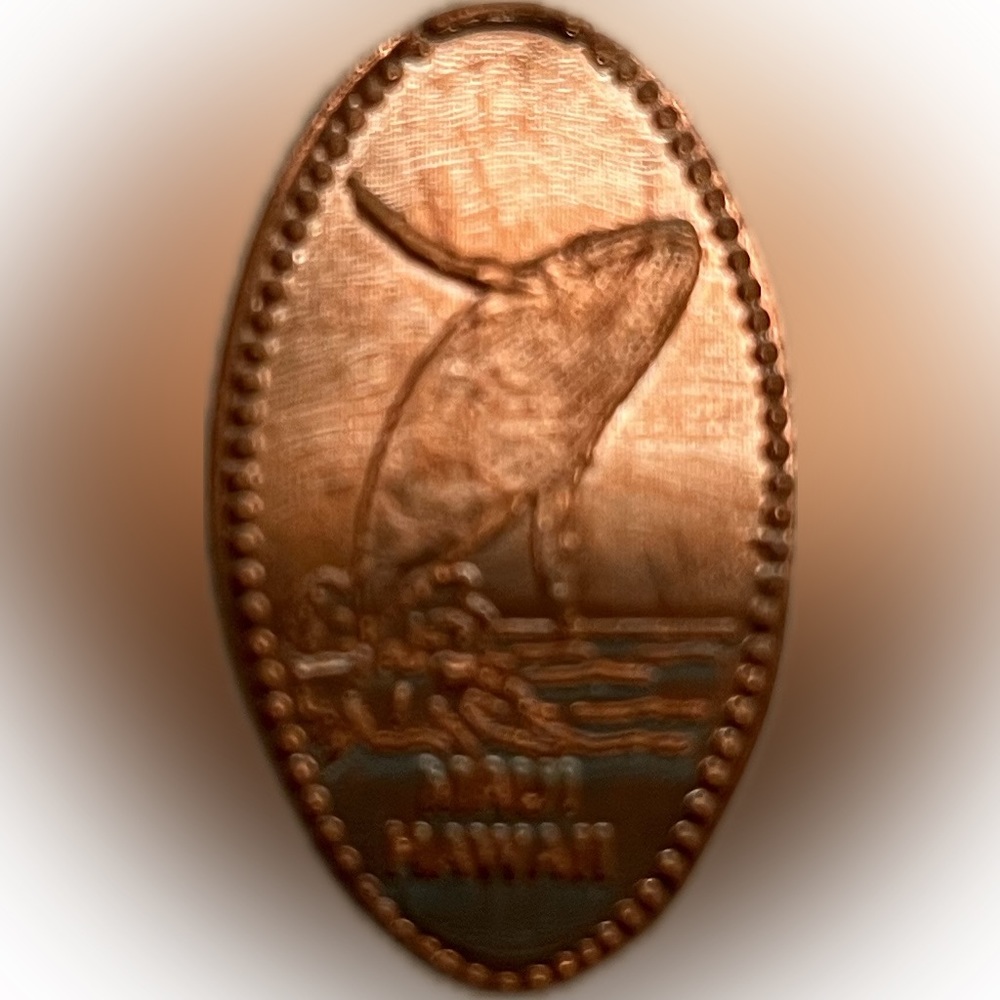 Elongated coin/ Squished Penny -- MAUI, Hawaii - whales - Picture 2 of 2